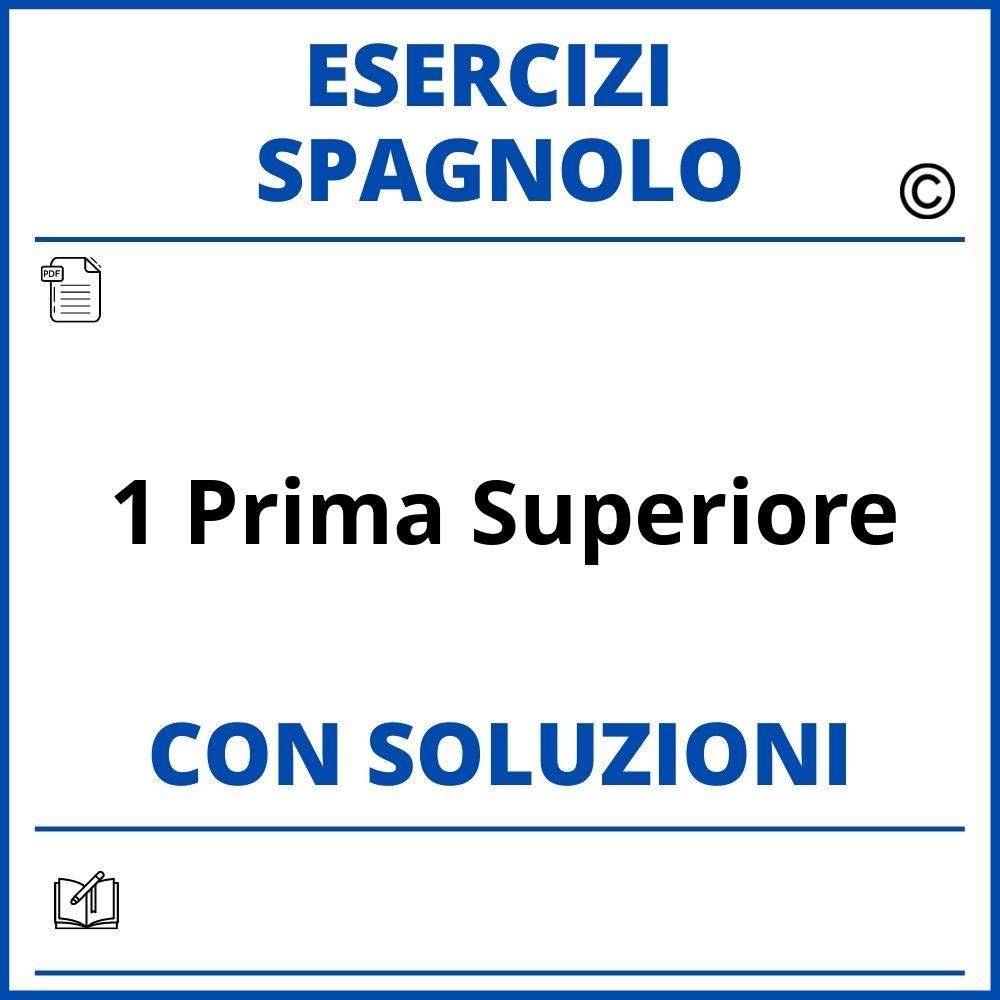 Esercizi Spagnolo 1 Prima Superiore