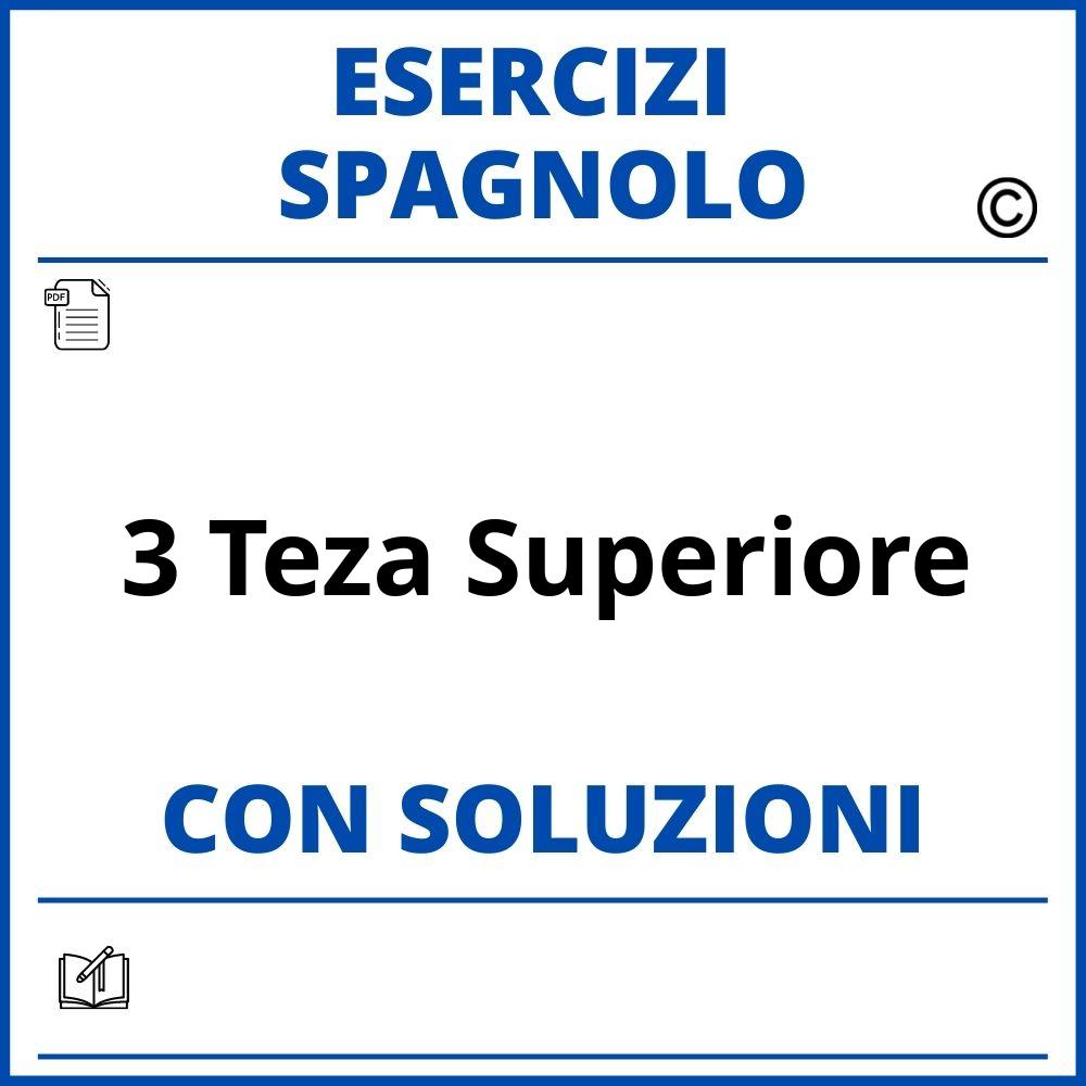 Esercizi Spagnolo 3 Teza superiore