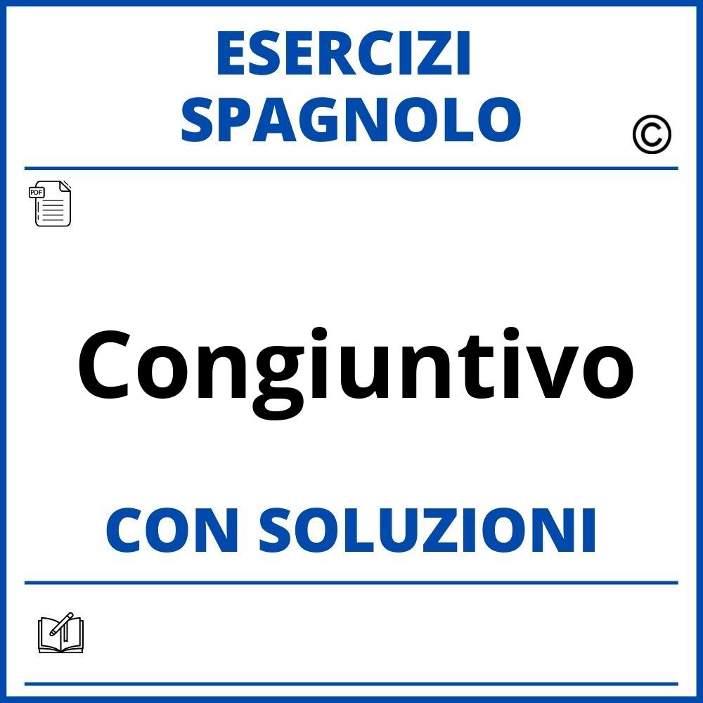 Esercizi Spagnolo congiuntivo