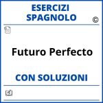 Esercizi Spagnolo futuro perfecto - Soluzioni PDF