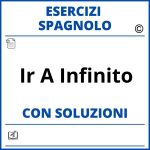 Esercizi Spagnolo ir a infinito - Soluzioni PDF