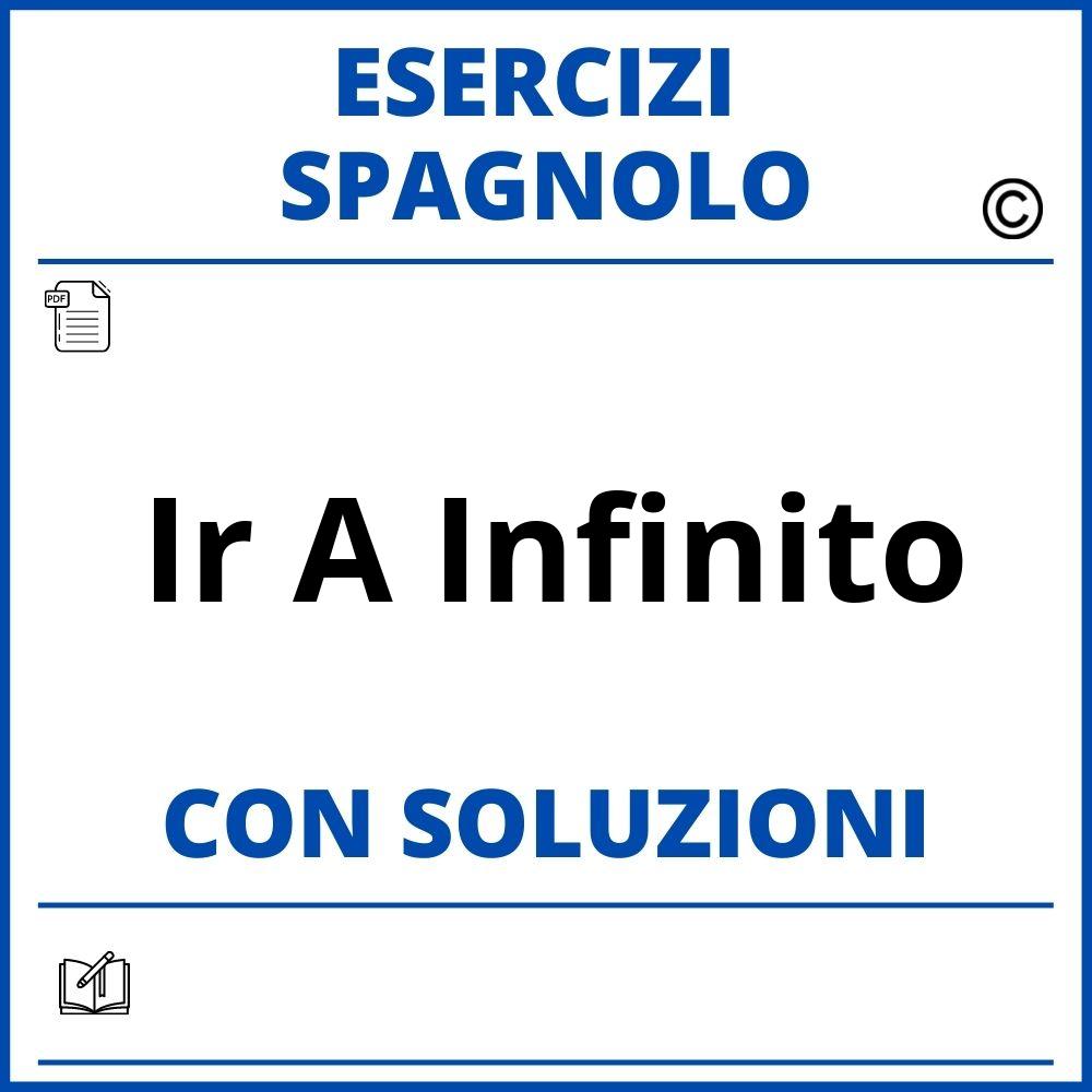 Esercizi Spagnolo ir a infinito