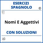 Esercizi Spagnolo nomi e aggettivi - PDF Soluzioni