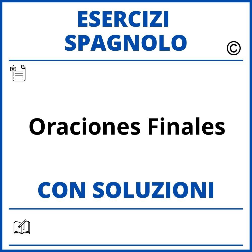 Esercizi Spagnolo oraciones finales