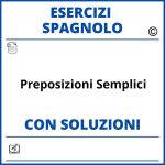 Esercizi Spagnolo preposizioni semplici - PDF Soluzioni