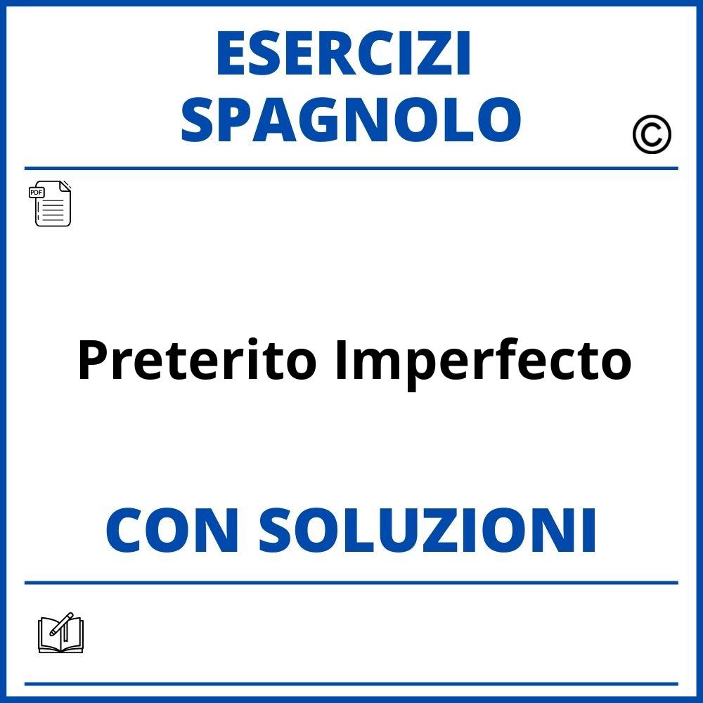 Esercizi Spagnolo preterito imperfecto