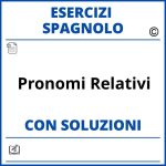 Esercizi Spagnolo pronomi relativi - PDF Soluzioni