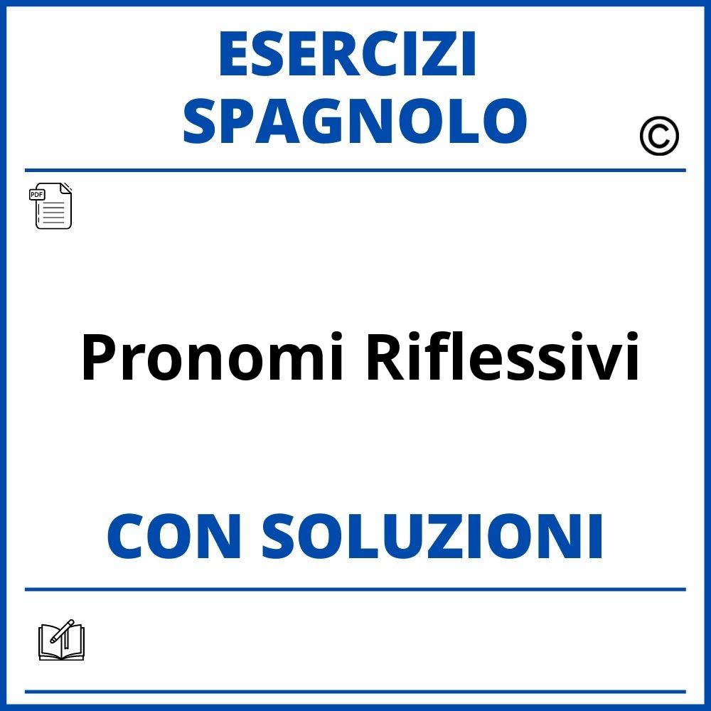 Esercizi Spagnolo pronomi riflessivi