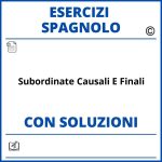 Esercizi Spagnolo subordinate causali e finali - Soluzioni PDF